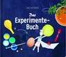 Das Experimente-Buch - Jens Wegener - 9783946360025