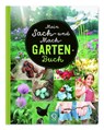 Mein Sach- und Mach-Garten-Buch - Hannah Kastenhuber - 9783946360490