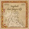 Tagebuch einer jungen Elfe - Christian von Aster - 9783946376767