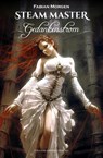 Steam Master / Gedankenstrom - Fabian Morgen - 9783946376866