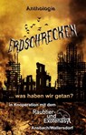 Erdschrecken - Manu Wirtz ; Michael Spiewack ; Eugene Hatwas ; Nadine Roth ; Sabine D. Jacob ; Stefan Lochner ; Manuela Wunderlich ; Andreas Peter ; Alexander Schwamm ; Eva von Kalm ; Mark Christjani ; Karola Lempart ; Lukas Vering ; Sam Freythakt ; Anke Becker ; Holger - 9783946381280