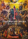 Über Leben und Literatur - Alexandru Bulucz - 9783946392644
