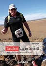 Laufen bis es knallt - Joe Kelbel - 9783946413585