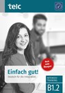 Einfach gut. Deutsch für die Integration B1.2 Intensivtraining - Jasmin Fariwar ; Viola Stübner - 9783946447320
