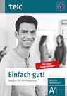 Einfach gut! Deutsch für die Integration A1 Lehrerhandbuch - Gabriele Hoff-Nabhani ; Ines Hälbig ; Anke Kuhnecke - 9783946447863