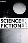Das Science Fiction Jahr 2017 -  - 9783946503118