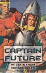 Captain Future 08: Im Zeitstrom verschollen - Edmond Hamilton - 9783946503651