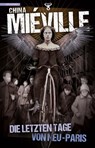Die letzten Tage von Neu-Paris - China Miéville - 9783946503866