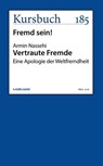 Vertraute Fremde - Armin Nassehi - 9783946514107