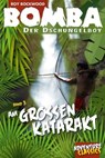 Bomba am großen Katarakt - Roy Rockwood - 9783946554141