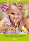 Gesunde Kids durch Powerfood - Joel Fuhrman - 9783946566212