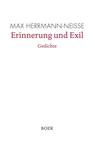 Erinnerung und Exil - Gedichte - Max Herrmann-Neisse - 9783946619338