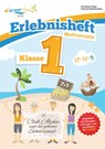 Mathematik Übungsheft Klasse 1 - Erlebnisheft - Addieren und Subtrahieren - Christian Hotop ; Conrad Zimmermann - 9783946641315