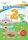 Mathematik Übungsheft Klasse 2 - Erlebnisheft - Multiplizieren und Dividieren - Christian Hotop ; Conrad Zimmermann - 9783946641322