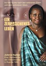 Ein zerbrochenes Leben - Judence Kayitesi - 9783946666073