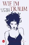 Wie im Traum - SCHMITT,  Matthias - 9783946686309