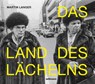 Das Land des Lächelns - Martin Langer ; Oliver Seltmann - 9783946688983