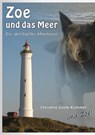 Zoe und das Meer - Christine Goeb-Kümmel - 9783946723011