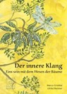 Der innere Klang - Marco Grottke ; Ulrike Meister - 9783946723110