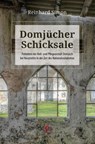 Domjücher Schicksale - Reinhard Simon - 9783946732549