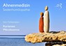 Ahnenmedizin und Seelenhomöopathie -  - 9783946812029