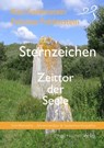 Sternzeichen - Zeittor der Seele - Kim Fohlenstein ; Felicitas Fohlenstein - 9783946812258
