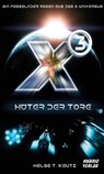 X3: Hüter der Tore - Helge T. Kautz - 9783946820673