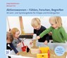 Aktionswannen - Fühlen, Forschen, Begreifen - Antje Bostelmann ; Michael Fink - 9783946829171