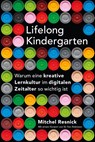 Lifelong Kindergarten - Mitchel Resnick - 9783946829355