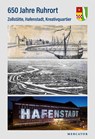 650 Jahre Ruhrort - Mercator-Gesellschaft e. V. - 9783946895374
