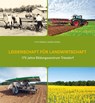 Leidenschaft für Landwirtschaft - Otto Körner ; Sabine Künzel - 9783946917441