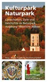 Kulturpark Naturpark - Martin Kluger - 9783946917458