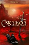 Die Eskrinor-Trilogie / Eskrinor - Der Kampf der Zwerge - Matthias Teut - 9783946937067