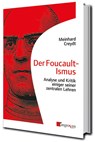 Der Foucault-Ismus - Meinhard Creydt - 9783946946342