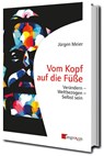 Vom Kopf auf die Füße - Jürgen Meier - 9783946946373