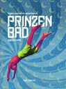 Prinzenbad - Ozan Zakariya Keskinkiliç - 9783946989561