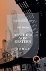 Abschied Von Gestern - Lili Körber - 9783946990857