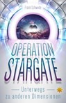 Operation Stargate - Frank Schwede - 9783947048076