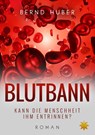 BLUTBANN - Bernd Huber - 9783947048298