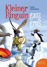 Kleiner Pinguin ganz groß - Luisa Hartmann - 9783947066452