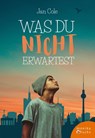 Was du nicht erwartest - Jan Cole - 9783947066476