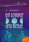 Ein Sommer, drei Monde - Silke Sutcliffe - 9783947066667