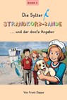 Die Sylter Strandkorb-Bande - Frank Deppe - 9783947096251