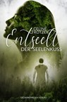 Entseelt - Celine Trotzek - 9783947147496