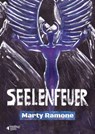 Seelenfeuer (Harzer Horror-Thriller) - Marty Ramone - 9783947183197
