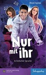 Nur mit ihr - Mirjam Eppinga - 9783947185412