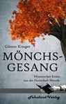 Merode-Trilogie 2 - Mönchsgesang - Günter Krieger - 9783947220595