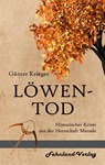 Merode-Trilogie 3 - Löwentod - Günter Krieger - 9783947220601
