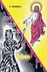 Der Tod will leben - Angelika Dohlien - 9783947233878