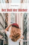 Der Duft der Bücher - Jenny Schon - 9783947373512